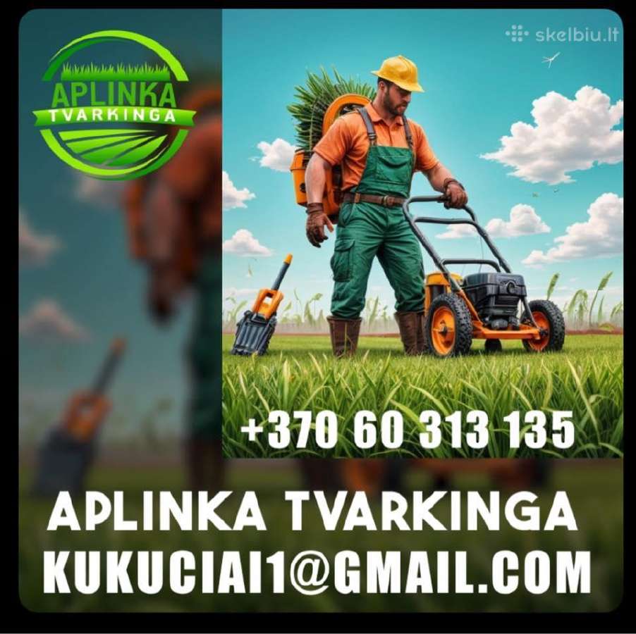 Aplinkos tvarkymas,priežiūra/žolės pjovimas