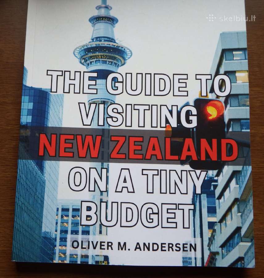 Knyga The guide to visiting New Zealand on tiny bu