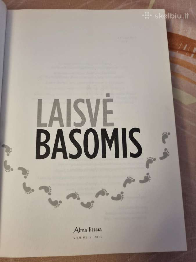 Laisvė basomis - nuotraukos Nr. 2