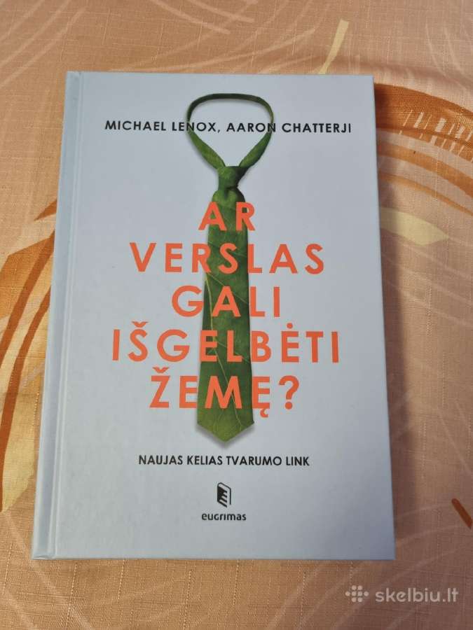 Ar verslas gali išgelbėti žemę ?