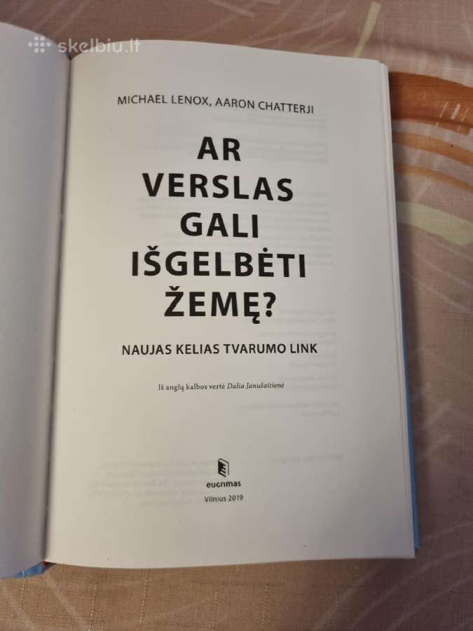 Ar verslas gali išgelbėti žemę ? - nuotraukos Nr. 2