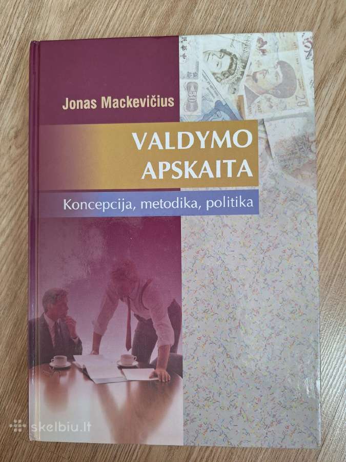 Valdymo apskaita. Koncepcija, metodika, politika