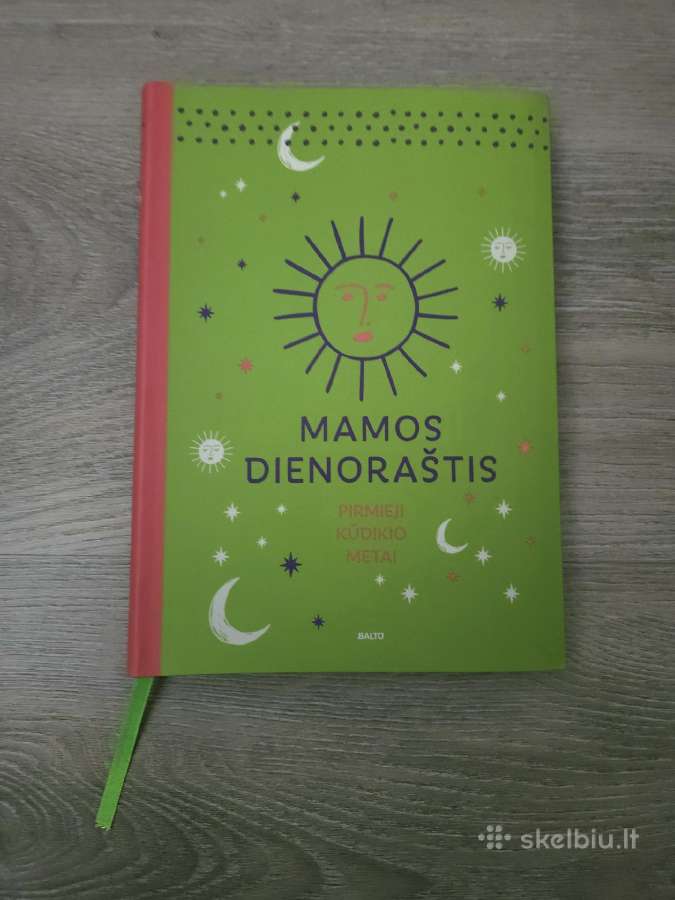 Mamos dienoraštis Pirmieji kūdikio metai