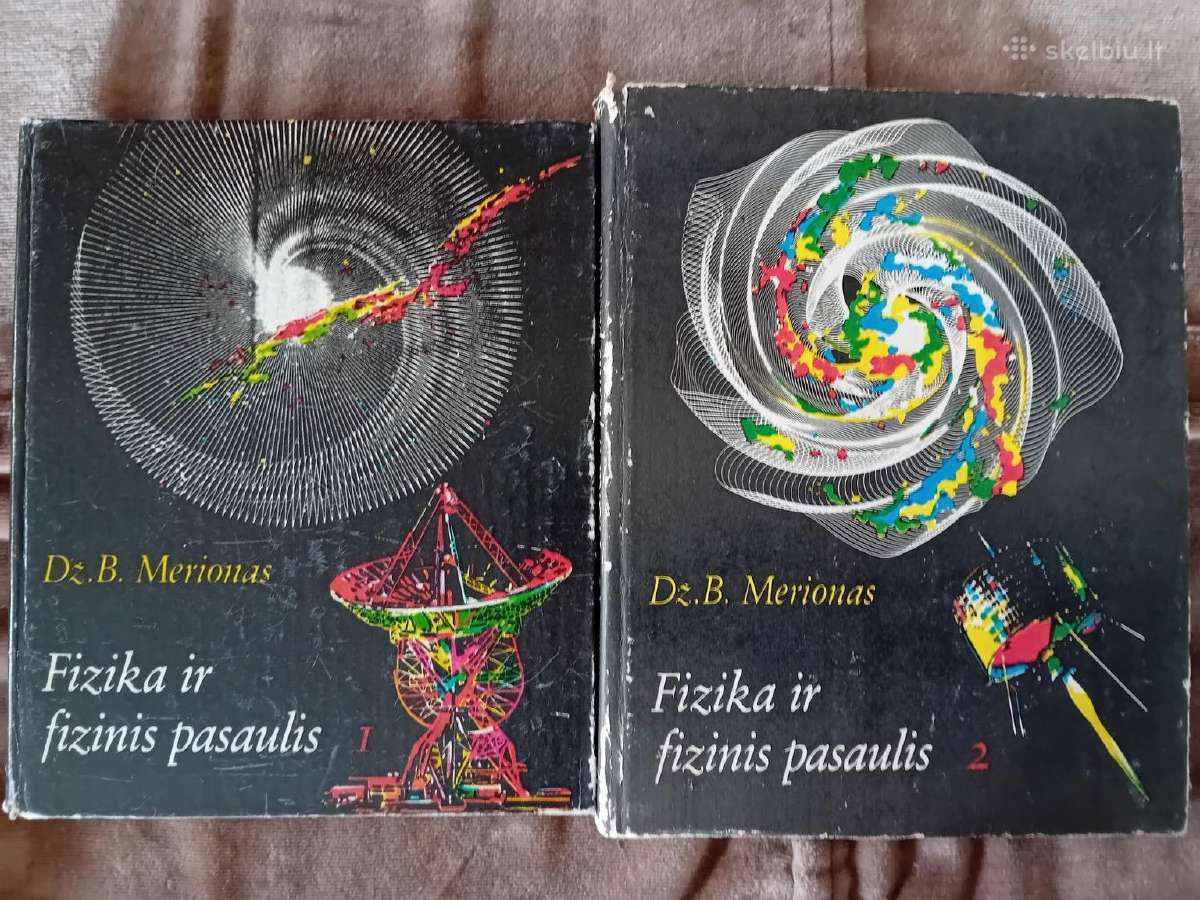 Dž. B. Merionas.fizika ir fizinis pasaulis,2 dalys