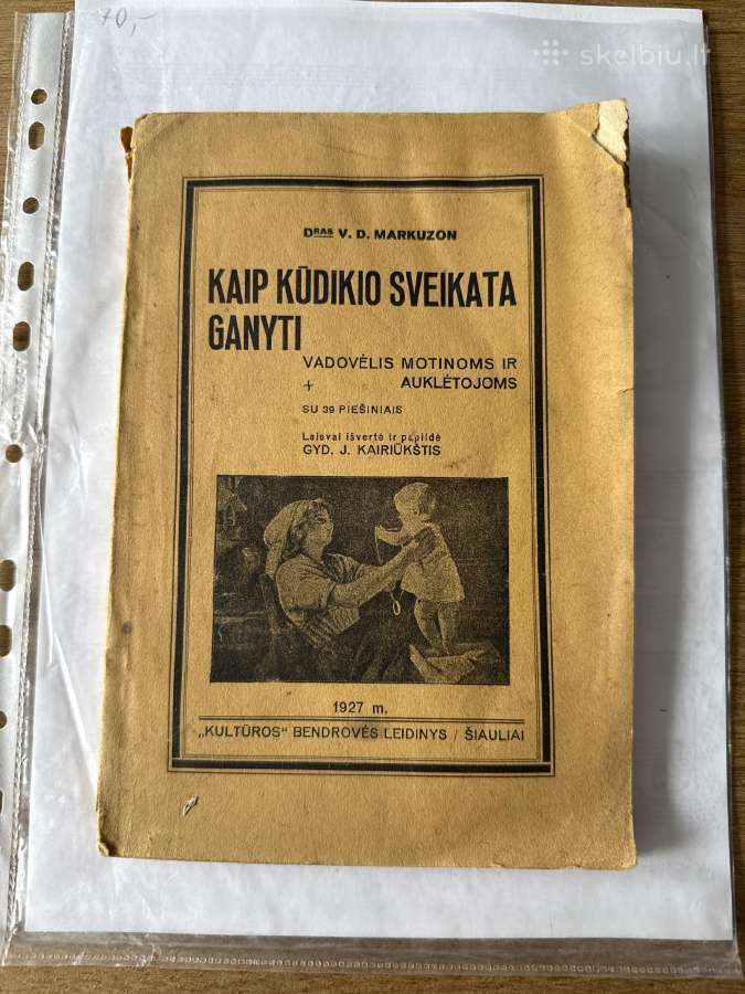 Kaip Kūdikio sveikata ganyti 1927m.
