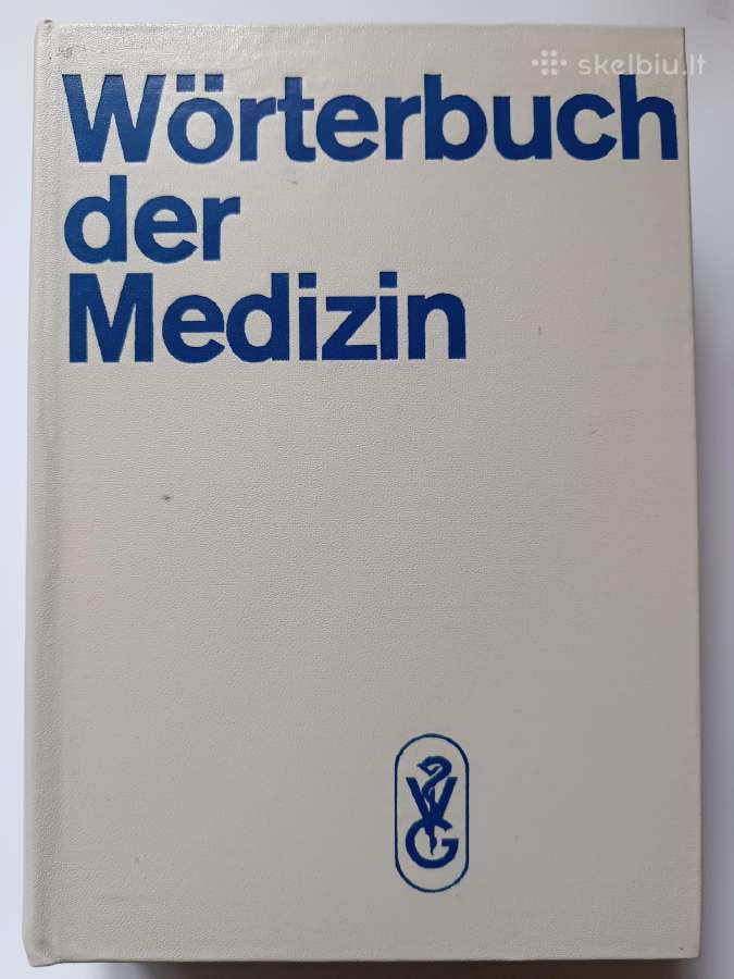 Worterbuch der Medizin (Medicinos žodynas)