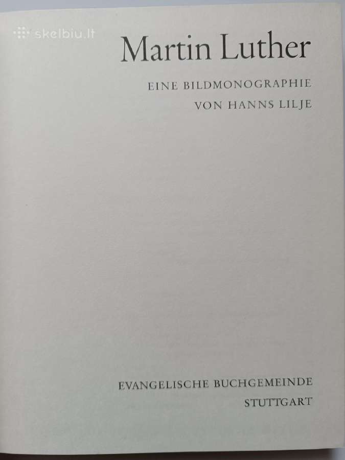 H. Lilje. Martin Luther (Liuterio biografija) - nuotraukos Nr. 2