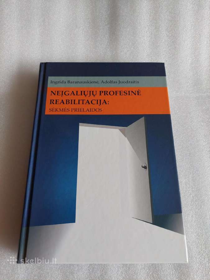 Neįgaliųjų profesinė reabilitacija