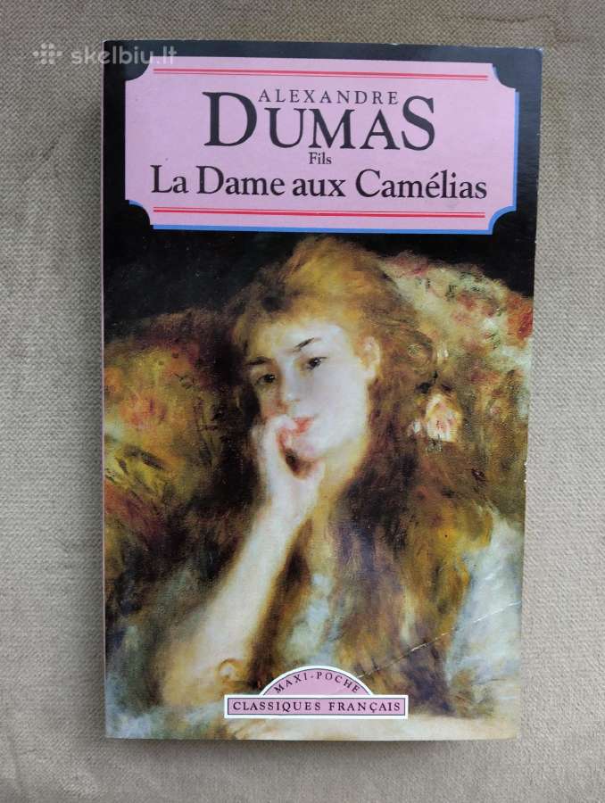 A, Dumas fils- La Dame aux Camelias