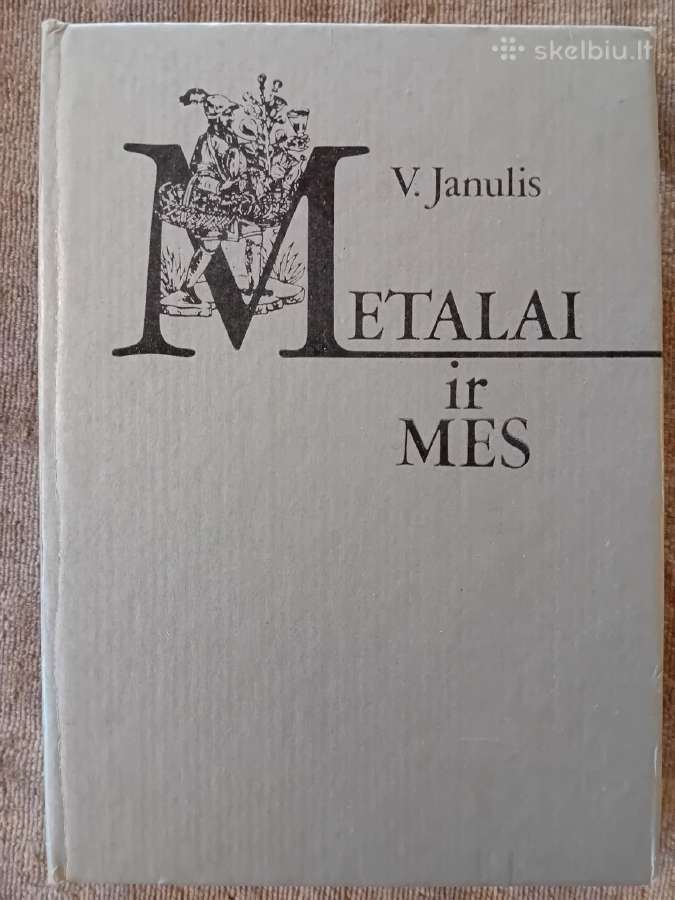 V. Janulis "Metalai ir mes" 1986 m.