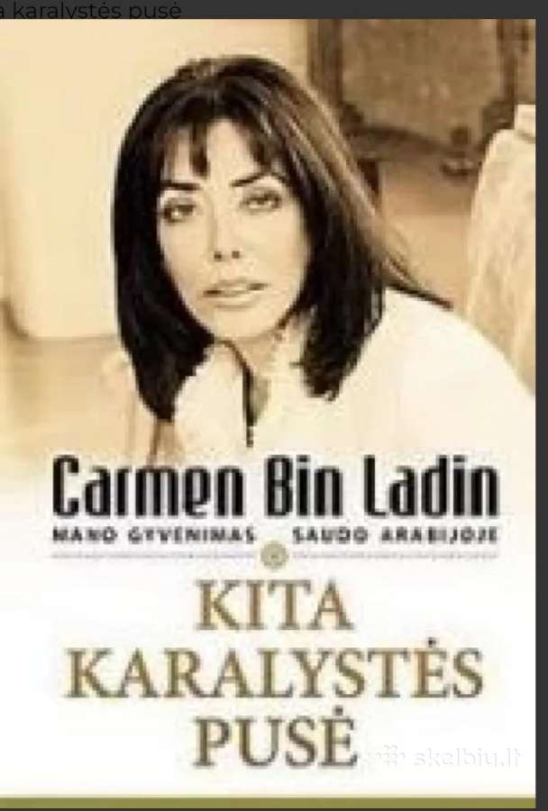 Kita karalystės pusėcarmen Bin Ladin