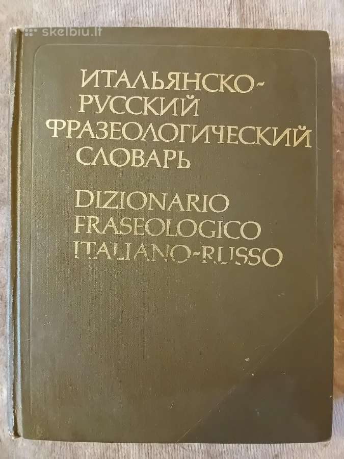 Dizionario Fraseologico Italiano - Russo