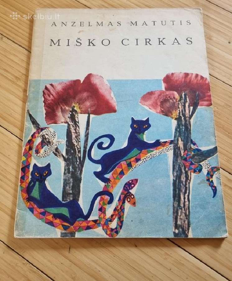 Anzelmas Matutis "Miško cirkas"