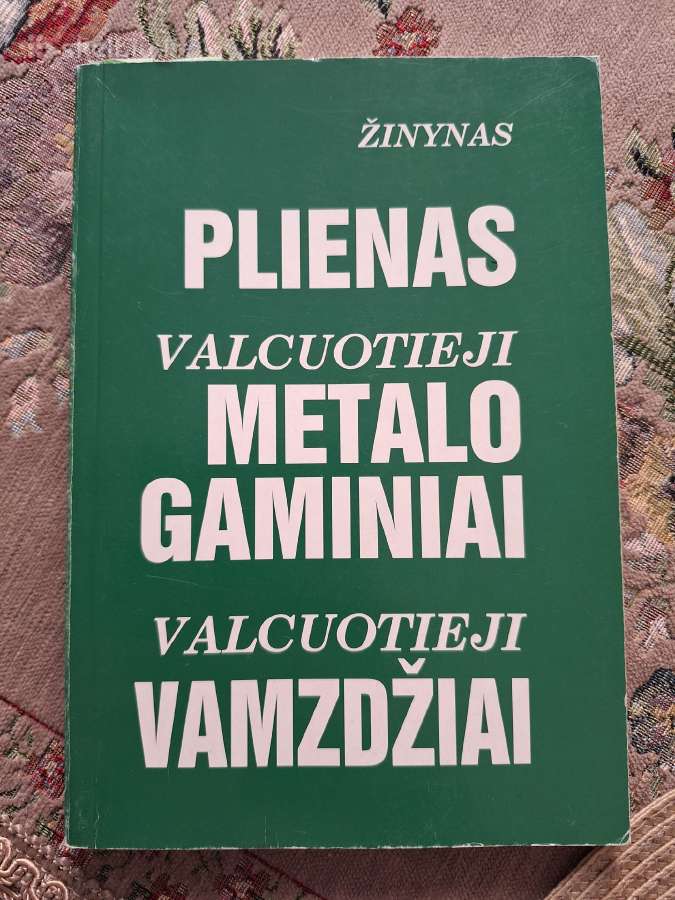 Žinynas. Metalo gaminiai, vamzdžiai