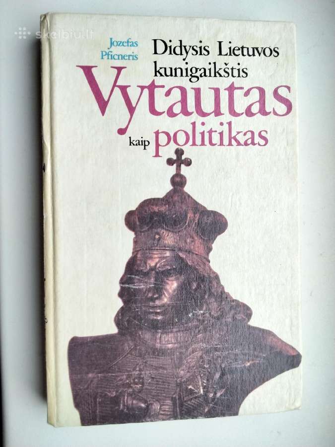 J. Pficneris. Vytautas kaip politikas