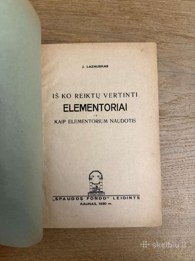 Iš ko reiktų vertinti elementoriai 1930 m. - nuotraukos Nr. 2