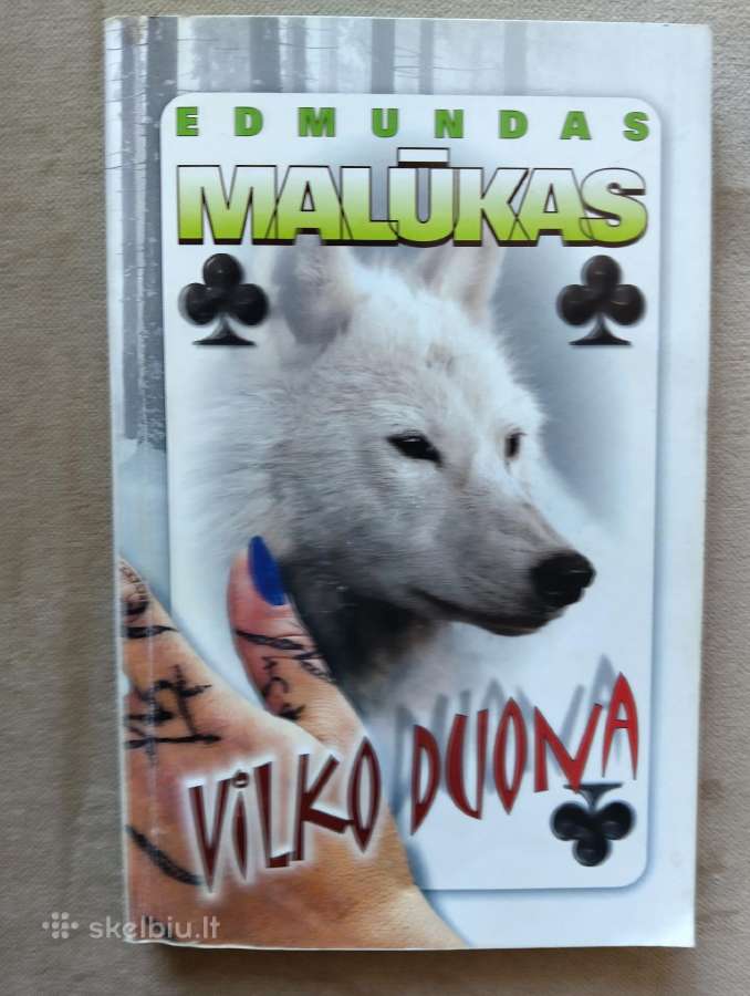 Edmundas Malūkas-vilko duona