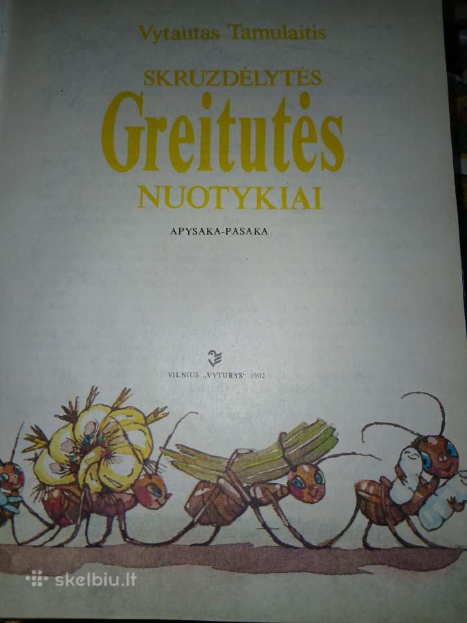Skruzdelytes Greitutės nuotykiai - nuotraukos Nr. 2
