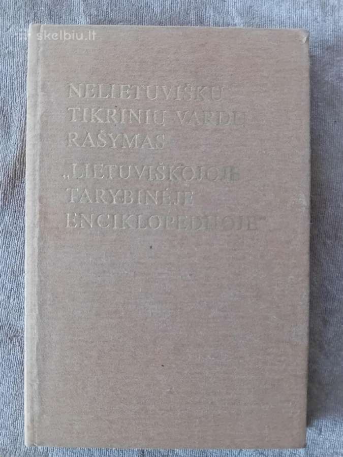 Nelietuviškų tikrinių vardų rašymas