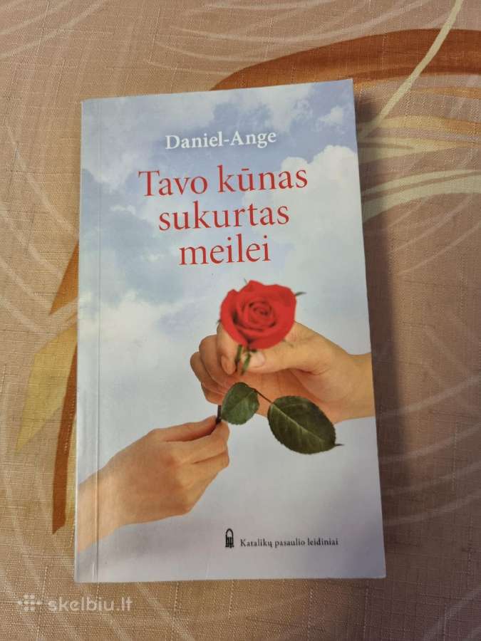 Tavo kūnas sukurtas meilei