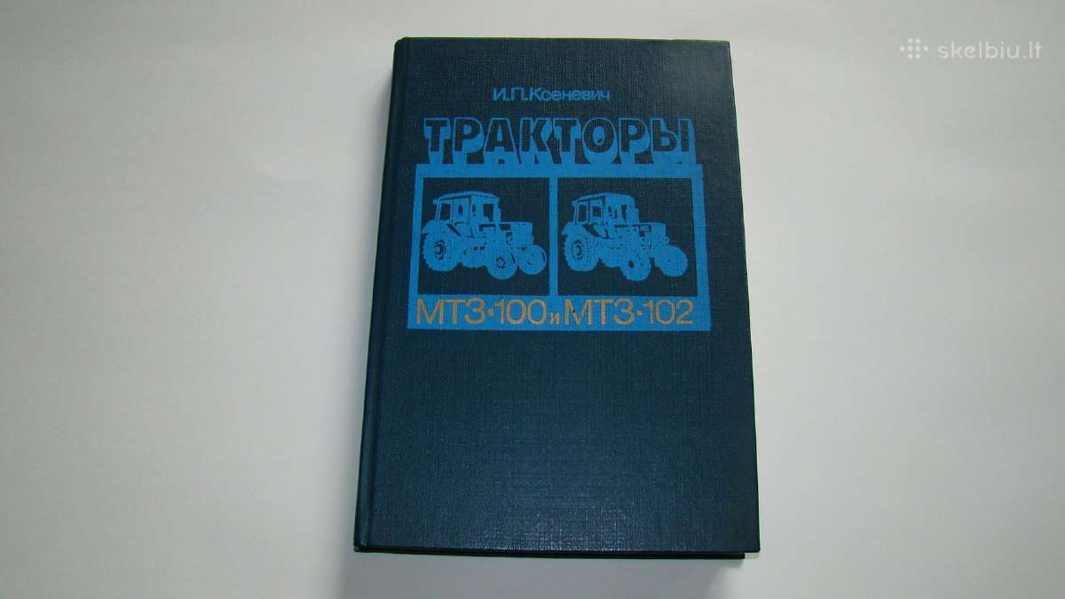 Traktoriai Mtz-100 ir Mtz-102