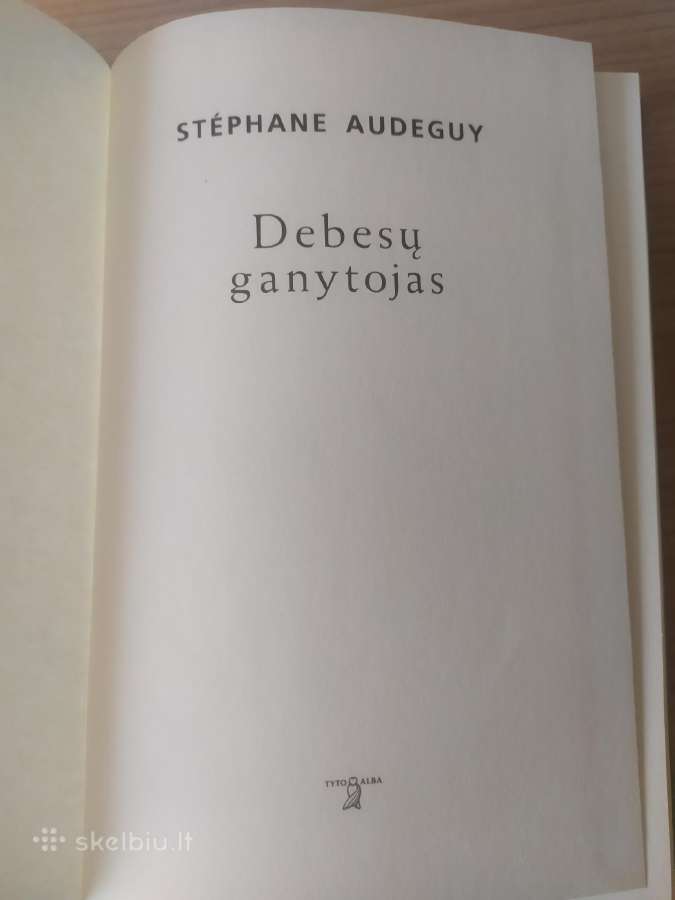 Stephane Audeguy "Debesų ganytojas" - nuotraukos Nr. 11