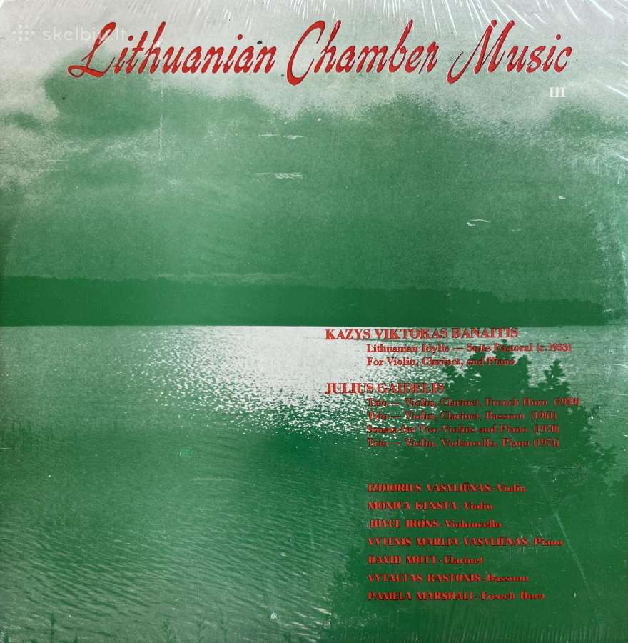 Lithuanian chamber music III - neišpakuotas!