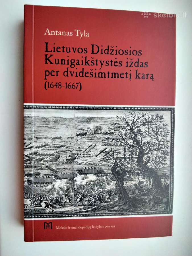 A. Tyla. LDK iždas per dvidešimtmet karą(1648-1667