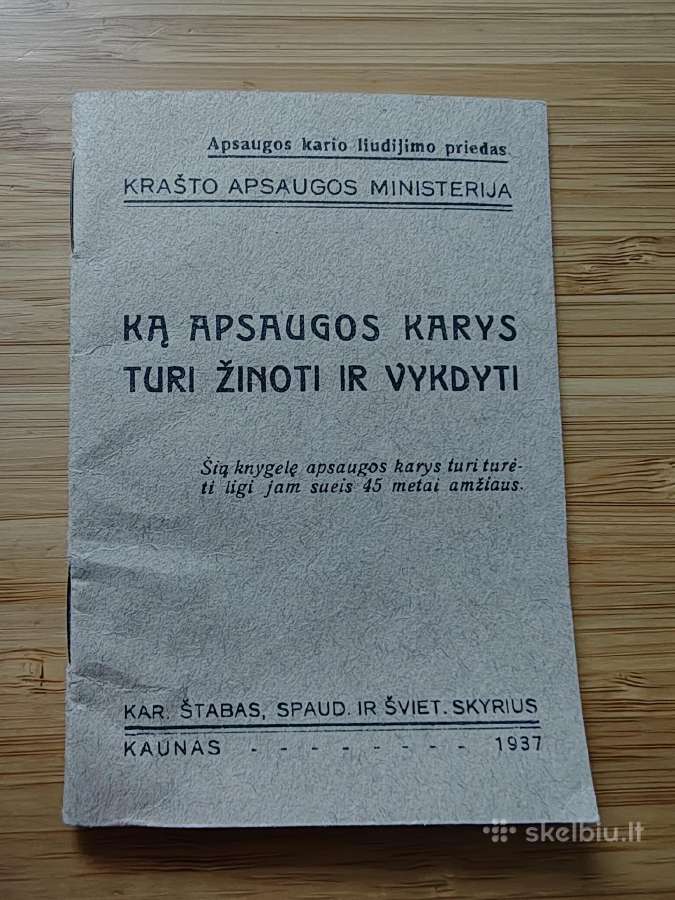 Knyguką apsaugos karys turi žinoti ir vykdyti 1937