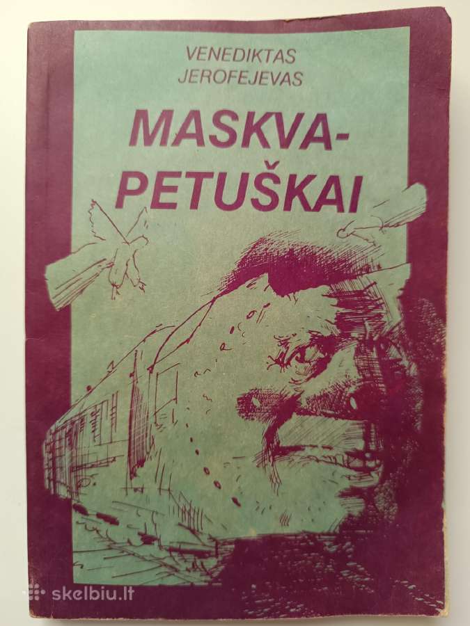 V. Jerofejevas. Maskva - Petuškai