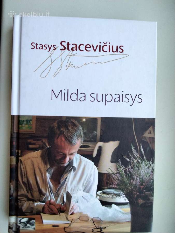 St. Stacevičius. Milda supaisys