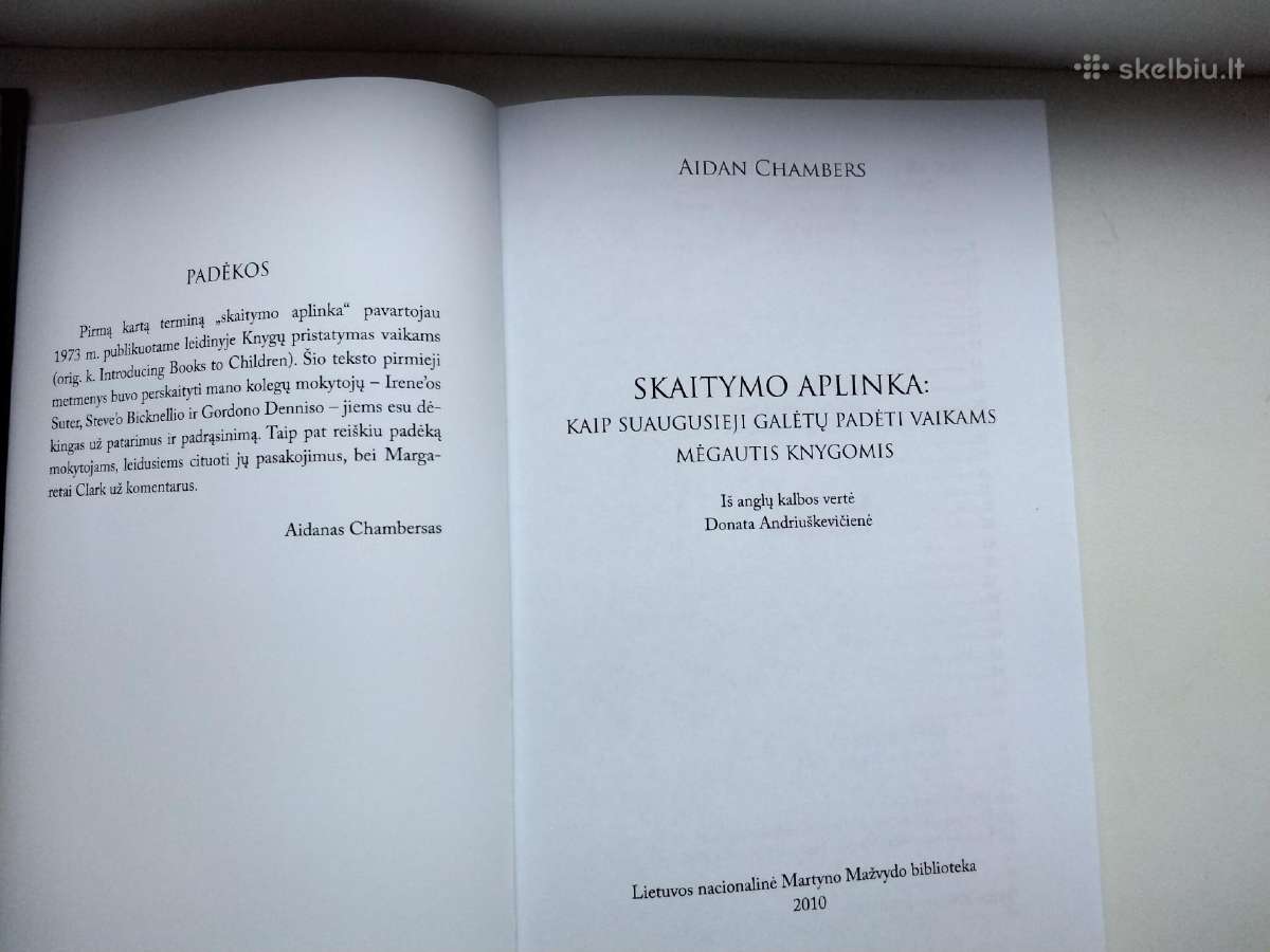A. Chambers. Skaitymo aplinka: kaip suaugusieji ga - nuotraukos Nr. 2