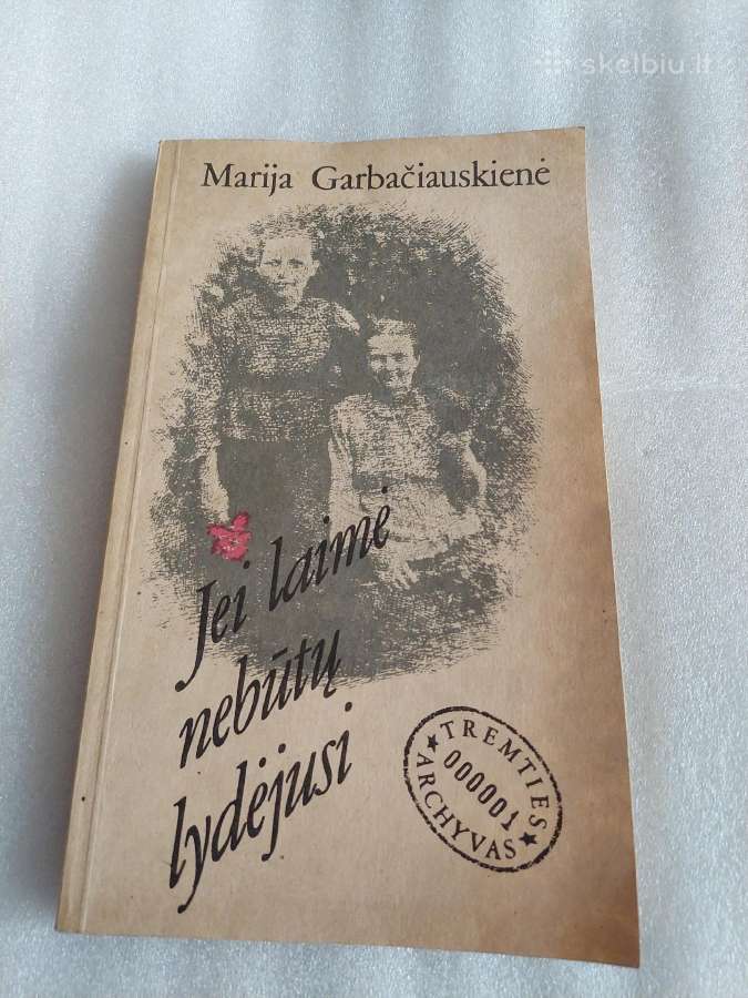Jei laimė nebūtų lydėjusi