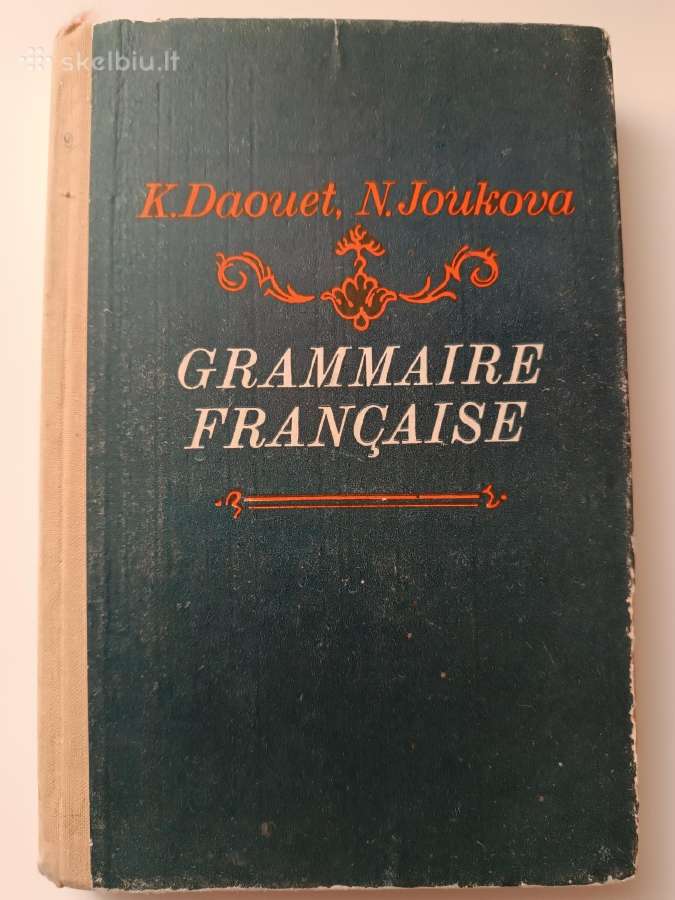 Prancūzų kalbos gramatika. Grammaire francaise