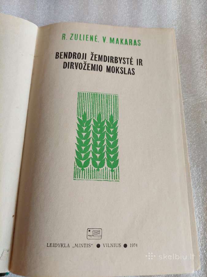 Bendroji žemdirbystė ir dirvožemio mokslas - nuotraukos Nr. 2