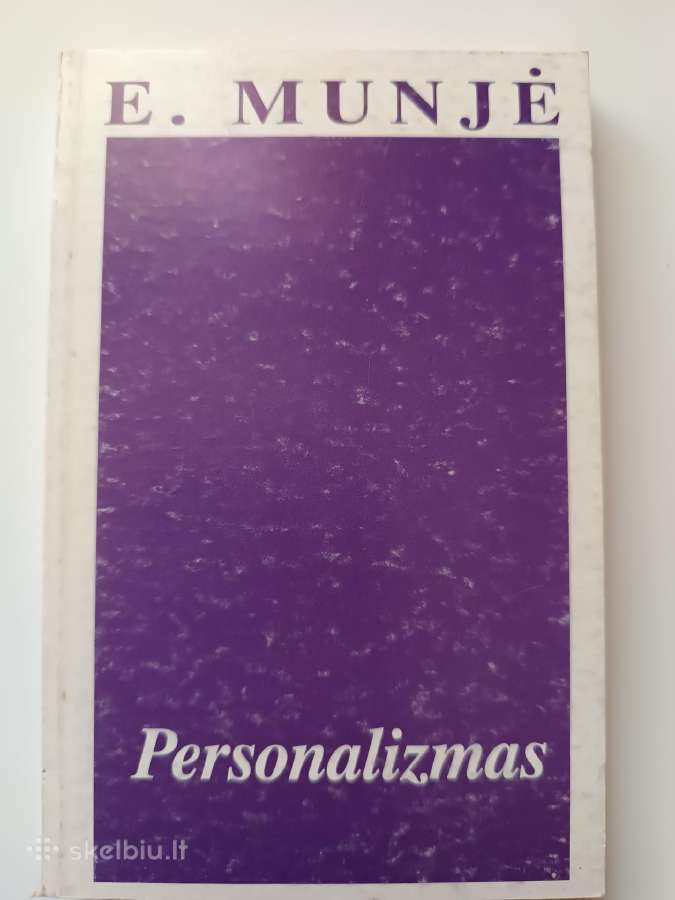 E. Munjė. Personalizmas