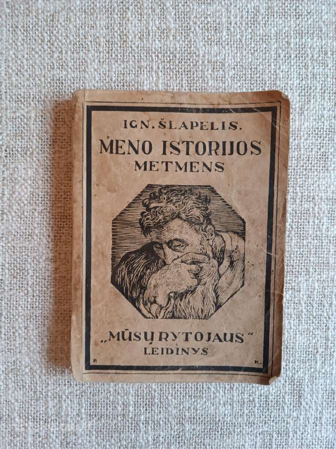 Sena knyga Ign.šlapelis Meno istorijos 1930m.