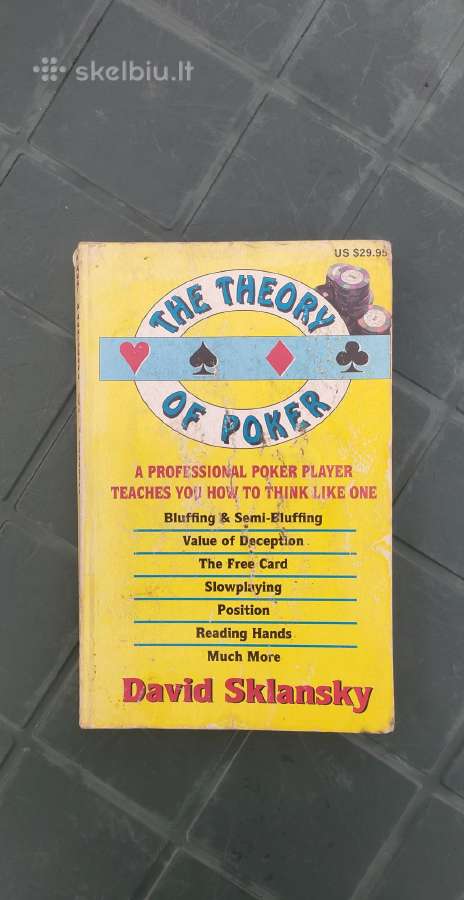 Pokerio knyga The Theory of Poker pagal Sklansky