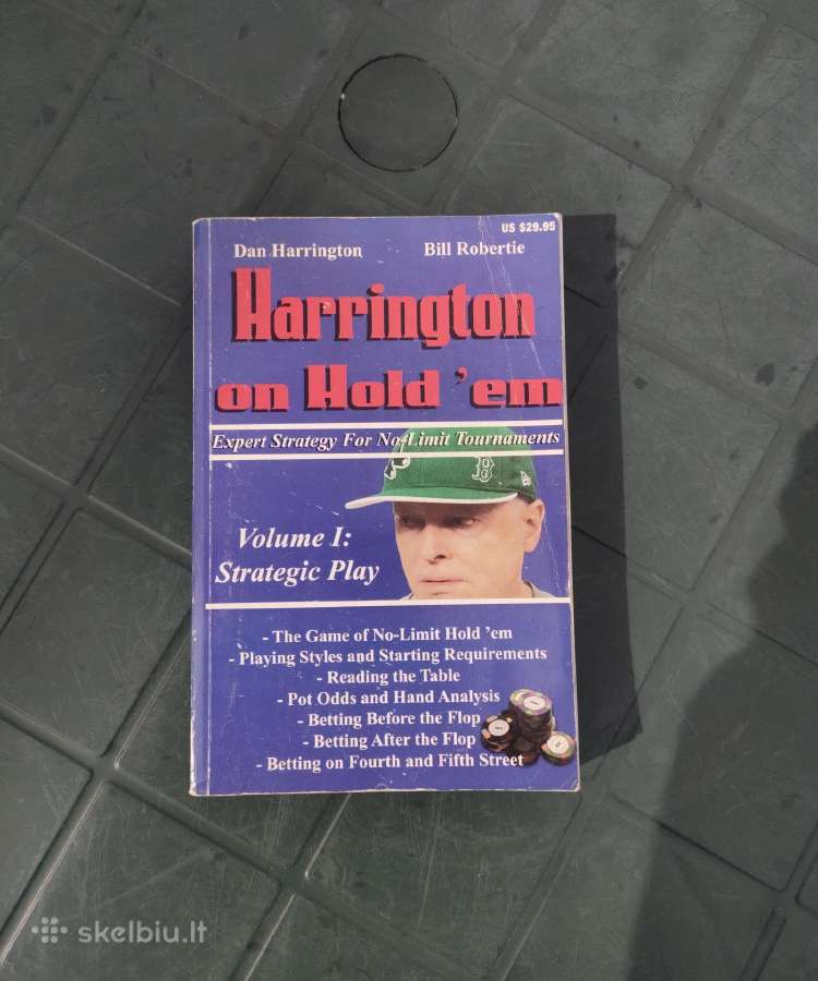Pokerio knyga Harrington on Hold em . Volume 1