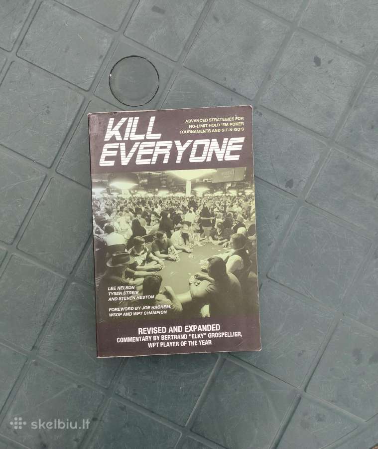 Pokerio knyga Kill everyone Nelson Streib Heston