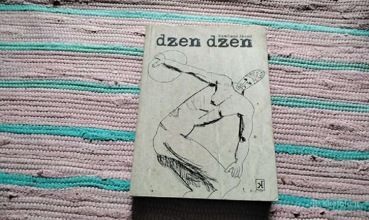 Dzen dzen Ramūnas Jaras