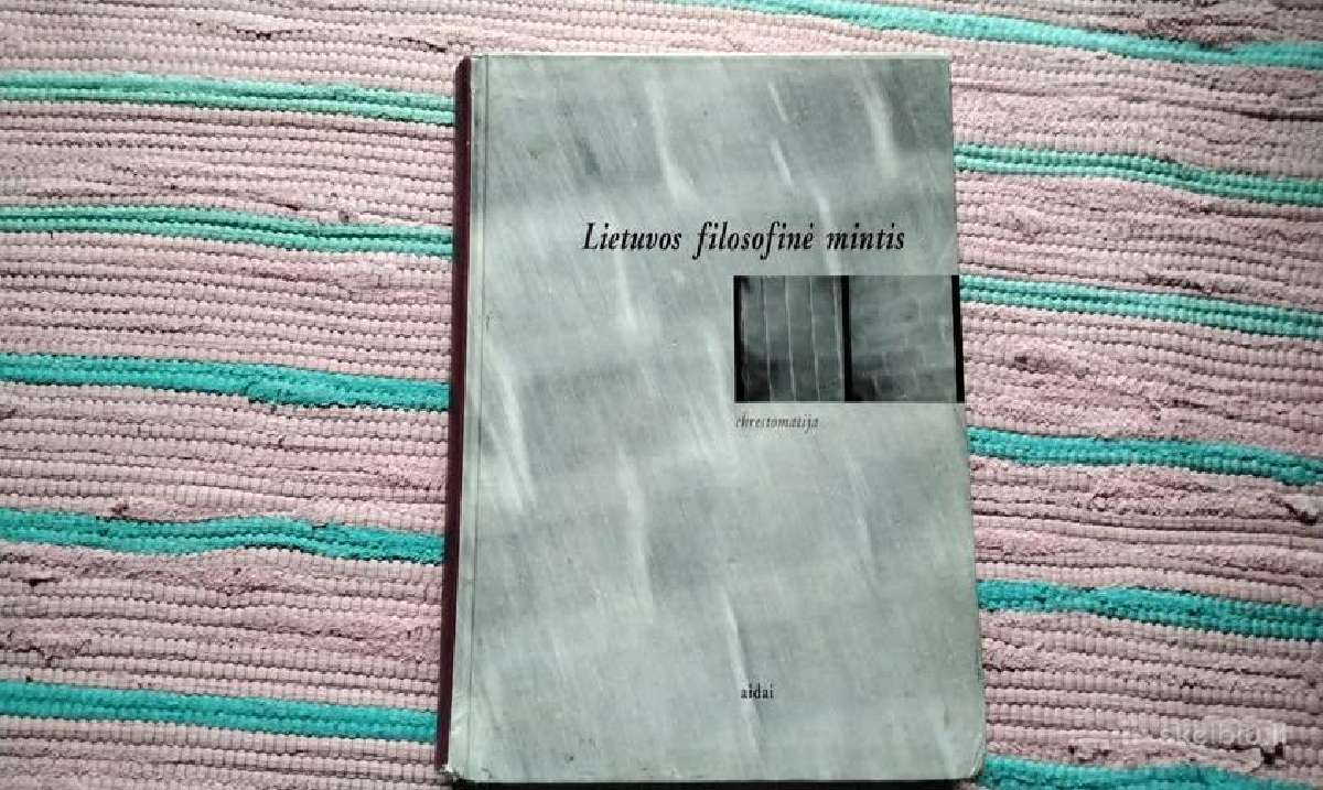 Lietuvos filosofinė mintis. Chrestomatija