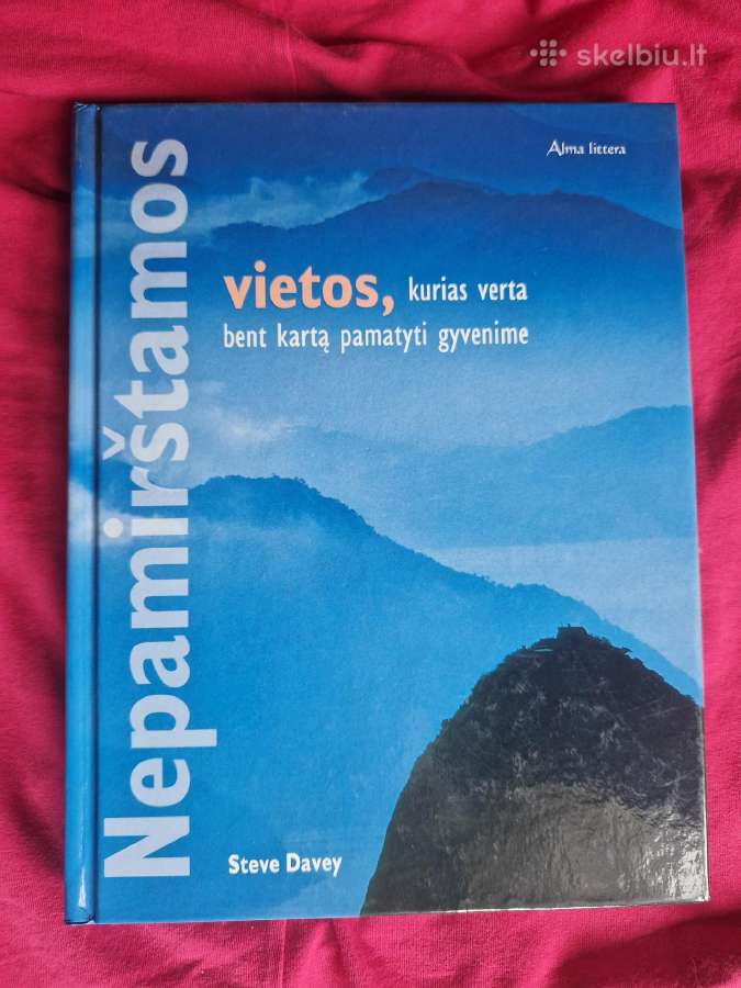 Nepamirštamos vietos, kurias verta pamatyti