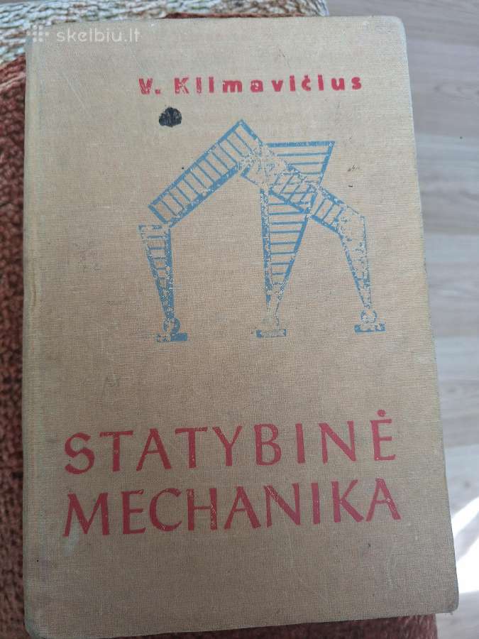 Statybinė mechanika. V. Klimavičius