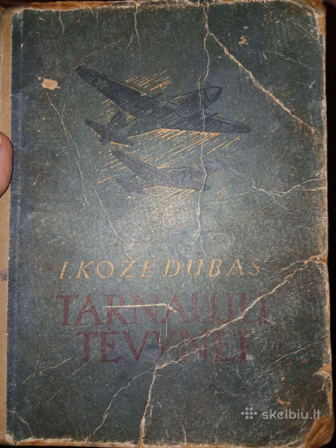 Tarnauju tėvynei vintage knyga