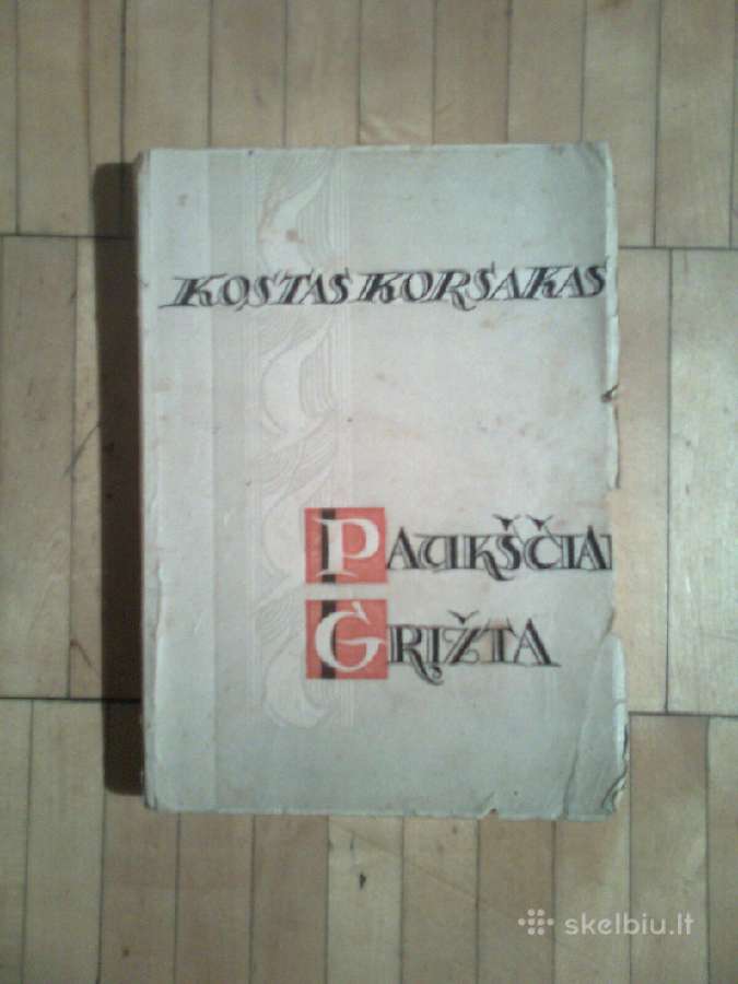 Kostas Korsakas "Pauksciai grizta" 1945m.
