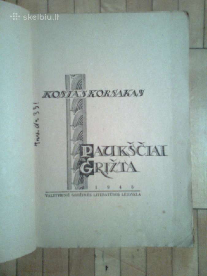 Kostas Korsakas "Pauksciai grizta" 1945m. - nuotraukos Nr. 2