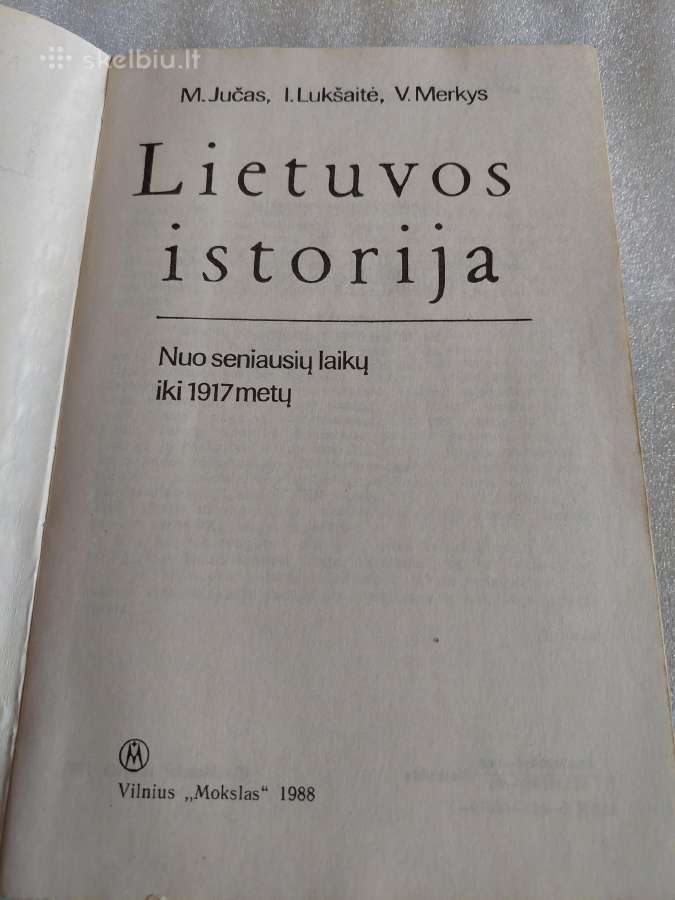 Lietuvos istorija. Nuo seniausių laikų iki 1917 m. - nuotraukos Nr. 2
