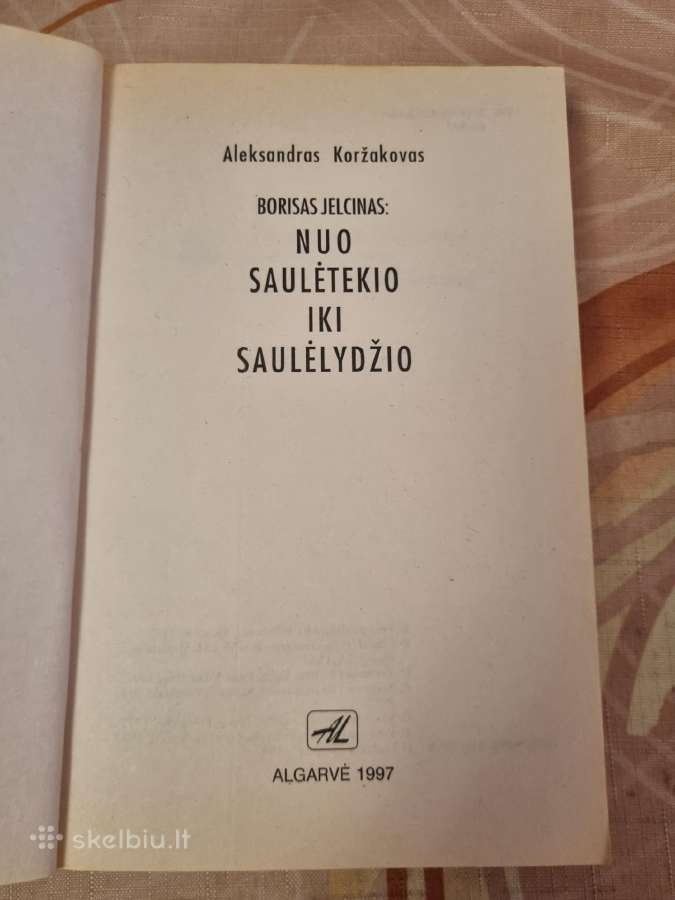 Borisas Jelcinas : nuo saulėtekio iki saulėlydžio - nuotraukos Nr. 2