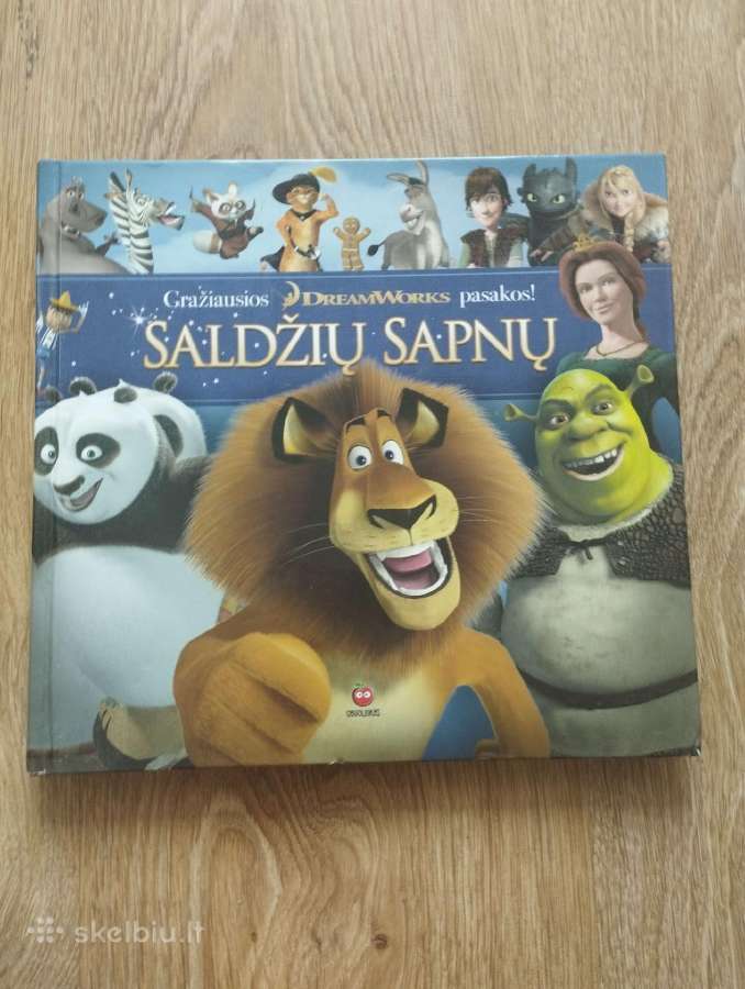 Saldžių Sapnų - Gražiausios Dreamworks pasakos